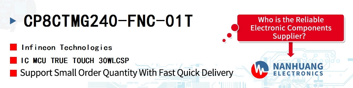 CP8CTMG240-FNC-01T Infineon IC MCU TRUE TOUCH 30WLCSP