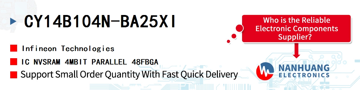 CY14B104N-BA25XI Infineon IC NVSRAM 4MBIT PARALLEL 48FBGA
