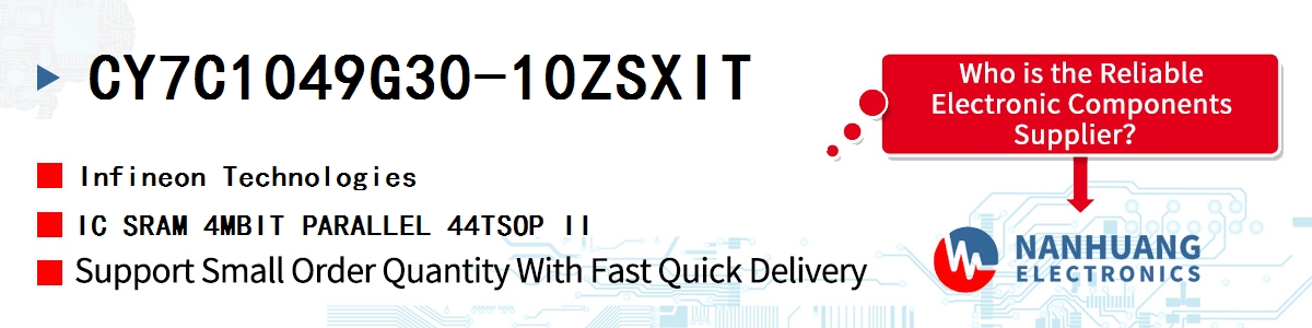 CY7C1049G30-10ZSXIT Infineon IC SRAM 4MBIT PARALLEL 44TSOP II