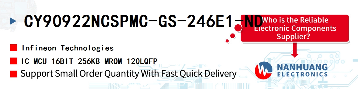 CY90922NCSPMC-GS-246E1-ND Infineon IC MCU 16BIT 256KB MROM 120LQFP