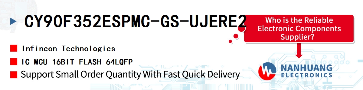 CY90F352ESPMC-GS-UJERE2 Infineon IC MCU 16BIT FLASH 64LQFP