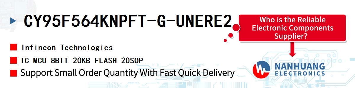 CY95F564KNPFT-G-UNERE2 Infineon IC MCU 8BIT 20KB FLASH 20SOP