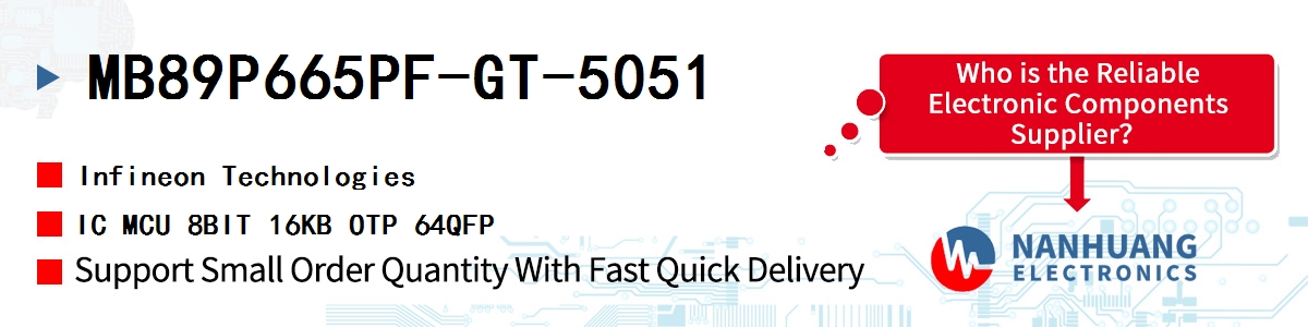 MB89P665PF-GT-5051 Infineon IC MCU 8BIT 16KB OTP 64QFP