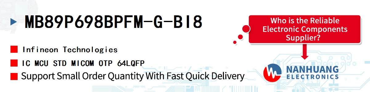MB89P698BPFM-G-BI8 Infineon IC MCU STD MICOM OTP 64LQFP