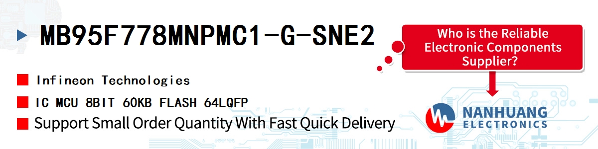 MB95F778MNPMC1-G-SNE2 Infineon IC MCU 8BIT 60KB FLASH 64LQFP