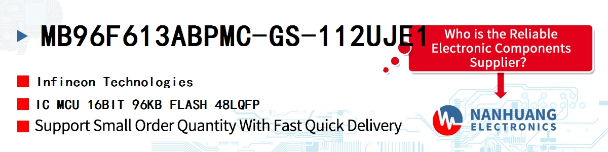 MB96F613ABPMC-GS-112UJE1 Infineon IC MCU 16BIT 96KB FLASH 48LQFP