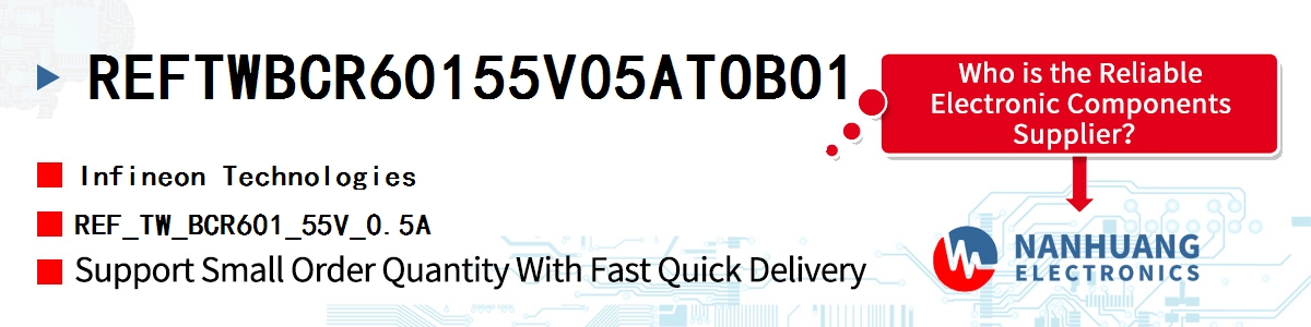 REFTWBCR60155V05ATOBO1 Infineon REF_TW_BCR601_55V_0.5A
