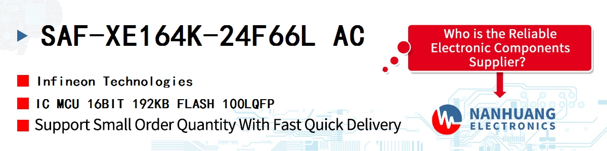 SAF-XE164K-24F66L AC Infineon IC MCU 16BIT 192KB FLASH 100LQFP