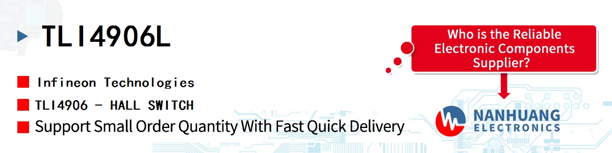 TLI4906L Infineon TLI4906 - HALL SWITCH