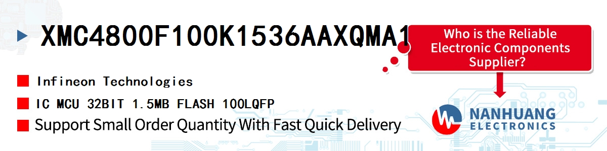 XMC4800F100K1536AAXQMA1 Infineon IC MCU 32BIT 1.5MB FLASH 100LQFP